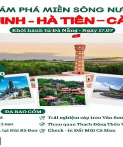 Tour du lịch Miền Tây 4 ngày 3 đêm Từ Đà Nẵng